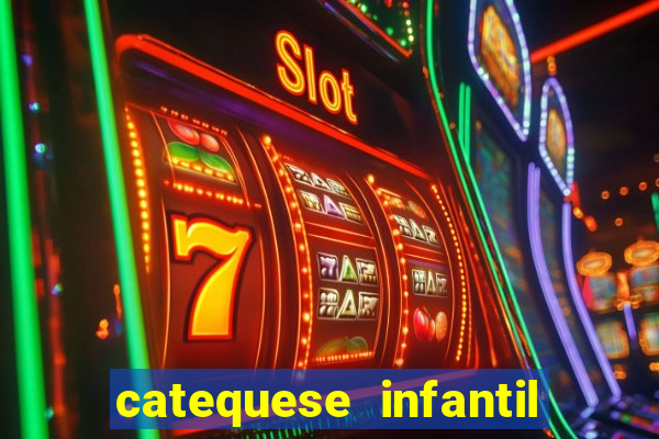 catequese infantil todos os santos